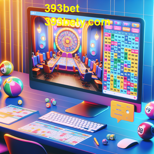 Bingo Virtual Descubra o Bingo Virtual no 393bet: Diversão Sem Limites